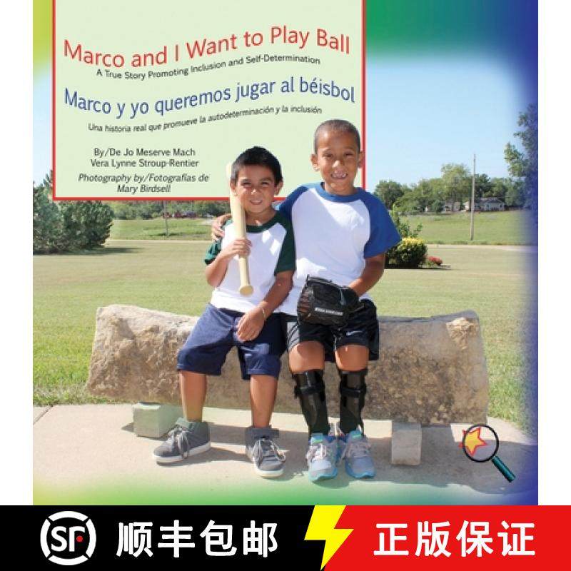 预订 Marco and I Want To Play Ball/Marco y yo queremos jugar al beisbol: A True Story Promoting Inclu... [9781944764159]