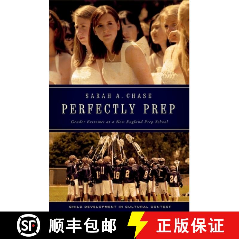 【2-3周达】Perfectly Prep: Gender Extremes at a New England Prep School [9780195308815]