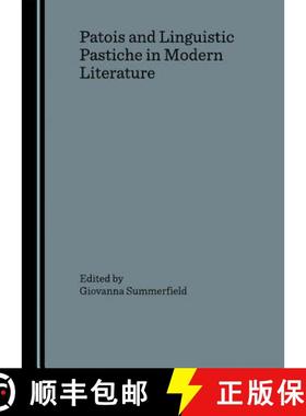 预订 Patois and Linguistic Pastiche in Modern Literature [9781847182111]