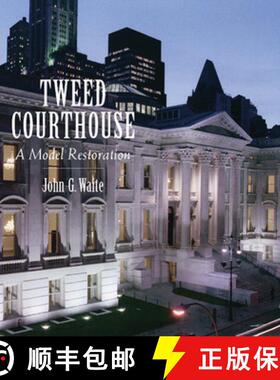 【3-4周达】Tweed Courthouse – A Model Restoration [9780393731231]
