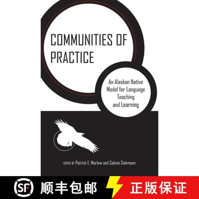 【3-4周达】Communities of Practice: An Alaskan Native Model for Language Teaching and Learning [9780816530168]