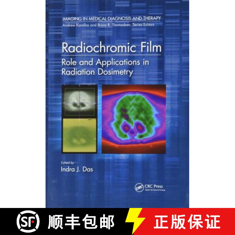 【3-4周达】Radiochromic Film: Role and Applications in Radiation Dosimetry [9780367781750]