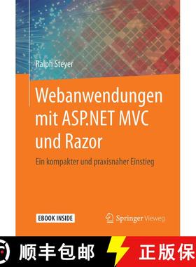 【3-4周达】Webanwendungen mit ASP.NET MVC und Razor: Ein kompakter und praxisnaher Einstieg [9783658183752]