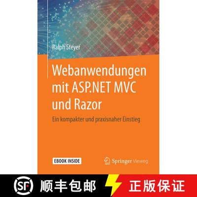 【3-4周达】Webanwendungen mit ASP.NET MVC und Razor: Ein kompakter und praxisnaher Einstieg [9783658183752]