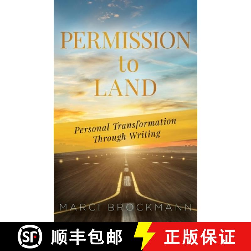 【3-4周达】Permission to Land: Personal Transformation Through Writing [9781647463397]