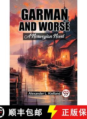 【3-4周达】Garman And Worse A Norwegian Novel [9789361159893]