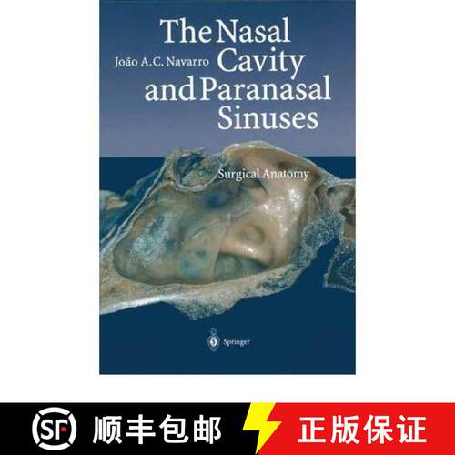 【3-4周达】精装 The Nasal Cavity and Paranasal Sinuses: Surgical Anatomy [9783540675785]