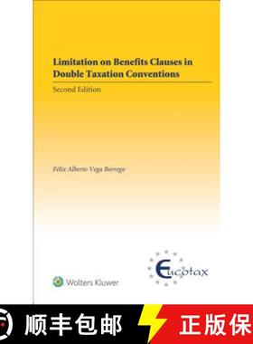 预订 Limitation on Benefits Clauses in Double Taxation Conventions [9789041161352]