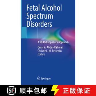 Disorders 9783031323850 4周达 Approach Multidisciplinary Spectrum Alcohol Fetal