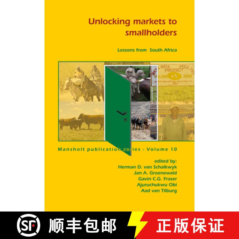 【3-4周达】Unlocking Markets to Smallholders: Lessons from South Africa [9789086861347]