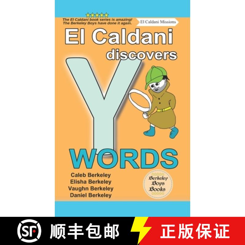 【2-3周达】El Caldani Discovers Y Words (Berkeley Boys Books - El Caldani Missions) [9781778500398]