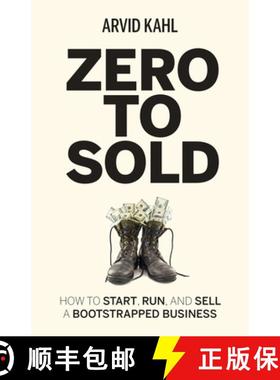 【3-4周达】Zero to Sold: How to Start, Run, and Sell a Bootstrapped Business [9783982195704]