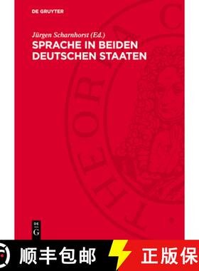 【3-4周达】精装 Sprache in Beiden Deutschen Staaten: Beiträge Zum Thema Sprache Und Politik [9783112788349]