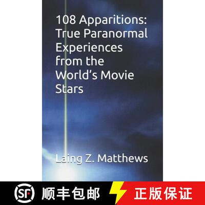【3-4周达】108 Apparitions: True Paranormal Experiences from the World's Movie Stars [9781069391896]