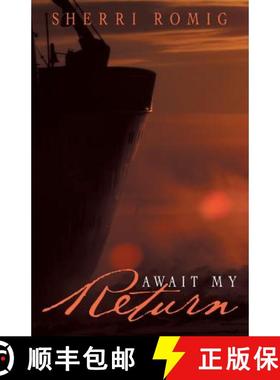 【3-4周达】Await My Return [9781490822242]