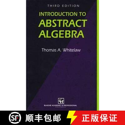 【3-4周达】Introduction to Abstract Algebra, Third Edition [9780751401479]