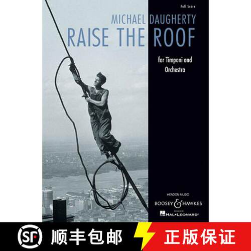 【3-4周达】Raise the Roof: For Timpani and Orchestra Full Score [9781423482772]