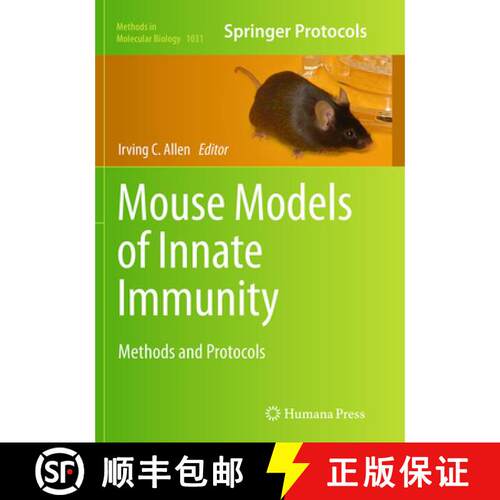 【3-4周达】Mouse Models of Innate Immunity : Methods and Protocols (Softcover reprint of the original... [9781493960361]