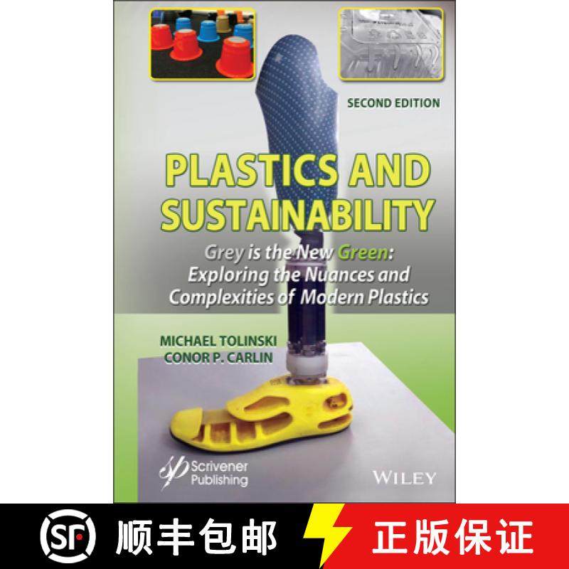 【3-4周达】Plastics And Sustainability: Towards A Deeper Understanding Of The Environmental Role Of P... [9781119591849]