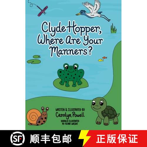 【3-4周达】精装 Clyde Hopper, Where Are Your Manners? [9798822972131]