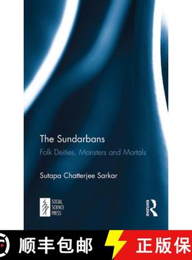 【3-4周达】The Sundarbans: Folk Deities, Monsters and Mortals [9781032652931]
