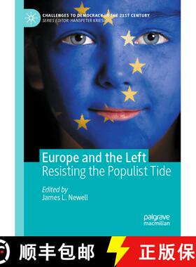 【3-4周达】Europe and the Left : Resisting the Populist Tide (1st ed. 2021) (1st ed. 2021) (1st ed. 2... [9783030545437]