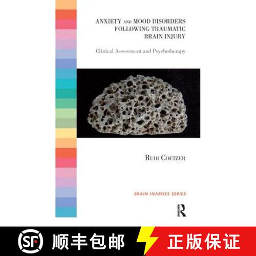 【3-4周达】Anxiety and Mood Disorders Following Traumatic Brain Injury: Clinical Assessment and Psych... [9781855756472]