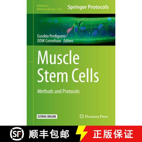 【3-4周达】精装 Muscle Stem Cells : Methods and Protocols (1st ed. 2017) [9781493967698]