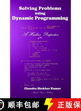 预订 Solving Problems using Dynamic Programming: A Hacker's Perspective [9789354081736]
