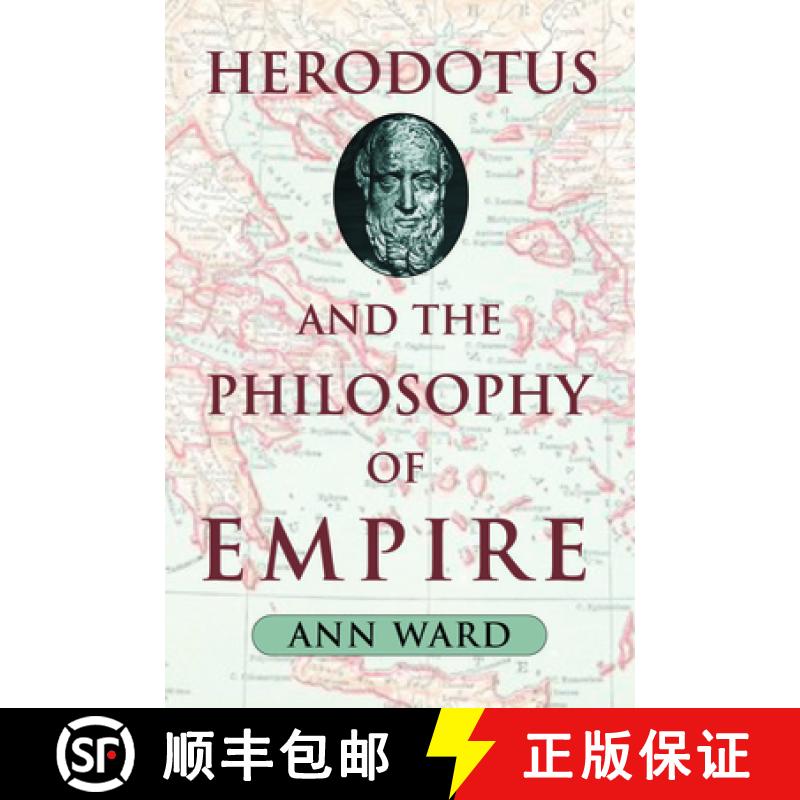 【3-4周达】Herodotus and the Philosophy of Empire [9781602580077]