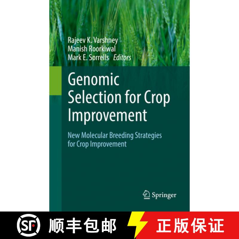 【3-4周达】Genomic Selection for Crop Improvement: New Molecular Breeding Strategies for Crop Improve... [9783319631684]
