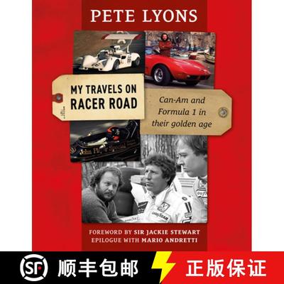 【3-4周达】My Travels on Racer Road: Can-Am and Formula 1 in Their Golden Age [9781910505878]