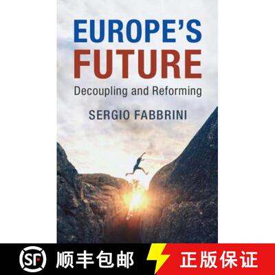 预订 Europe's Future: Decoupling and Reforming [9781108484510]