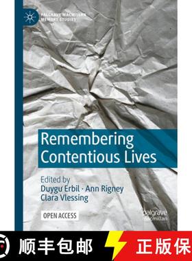 【3-4周达】Remembering Contentious Lives [9783031734496]