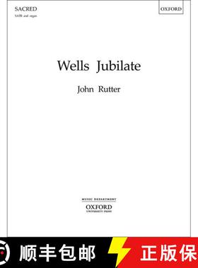 【3-4周达】Wells Jubilate: Vocal score (Vocal score) (Vocal score) [9780193366466]