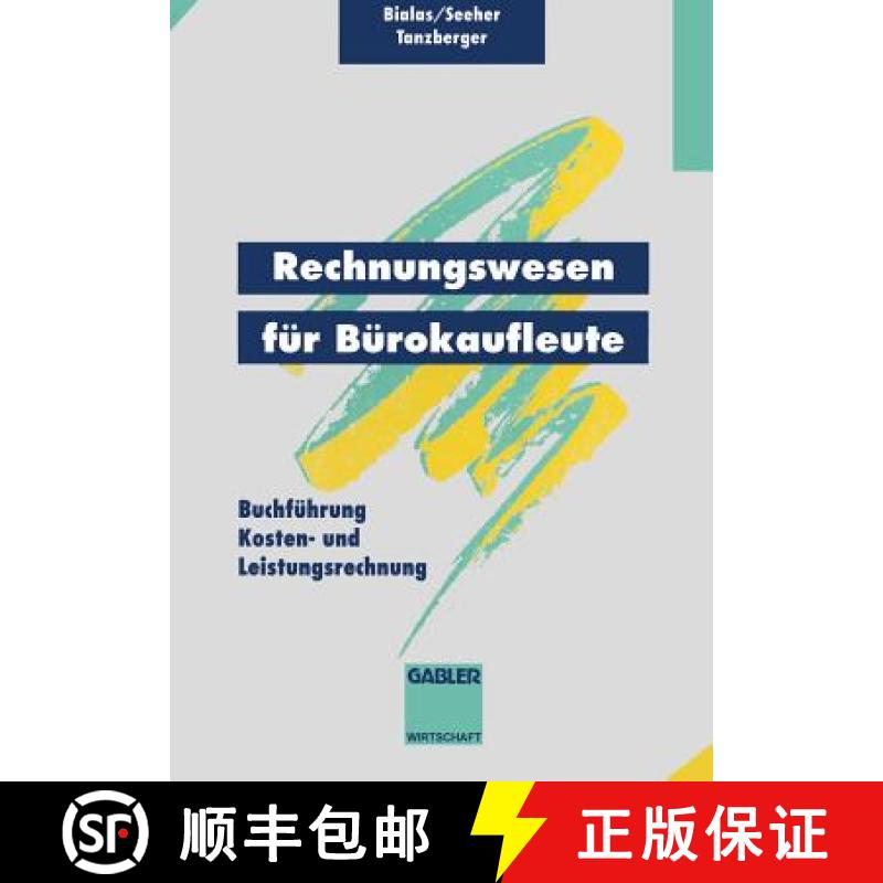 【3-4周达】Rechnungswesen für Bürokaufleute : Buchführung Kosten- und Leistungsrechnung [9783409197236]