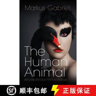 Human The Into 9781509558032 Fit Animal 4周达 Don Still Why Nature