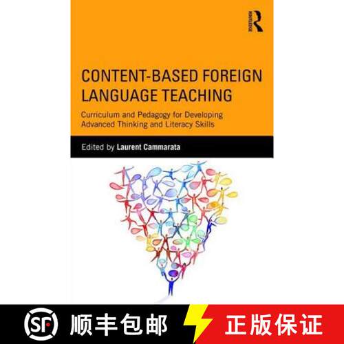 【3-4周达】Content-Based Foreign Language Teaching : Curriculum and Pedagogy for Developing Advanced ... [9780415880169]