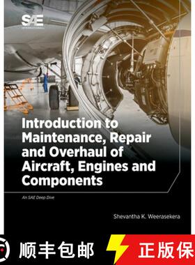 【3-4周达】Introduction to Maintenance, Repair and Overhaul of Aircraft, Engines and Components [9780768099713]