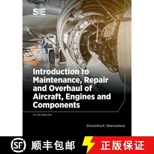 【3-4周达】Introduction to Maintenance, Repair and Overhaul of Aircraft, Engines and Components [9780768099713]