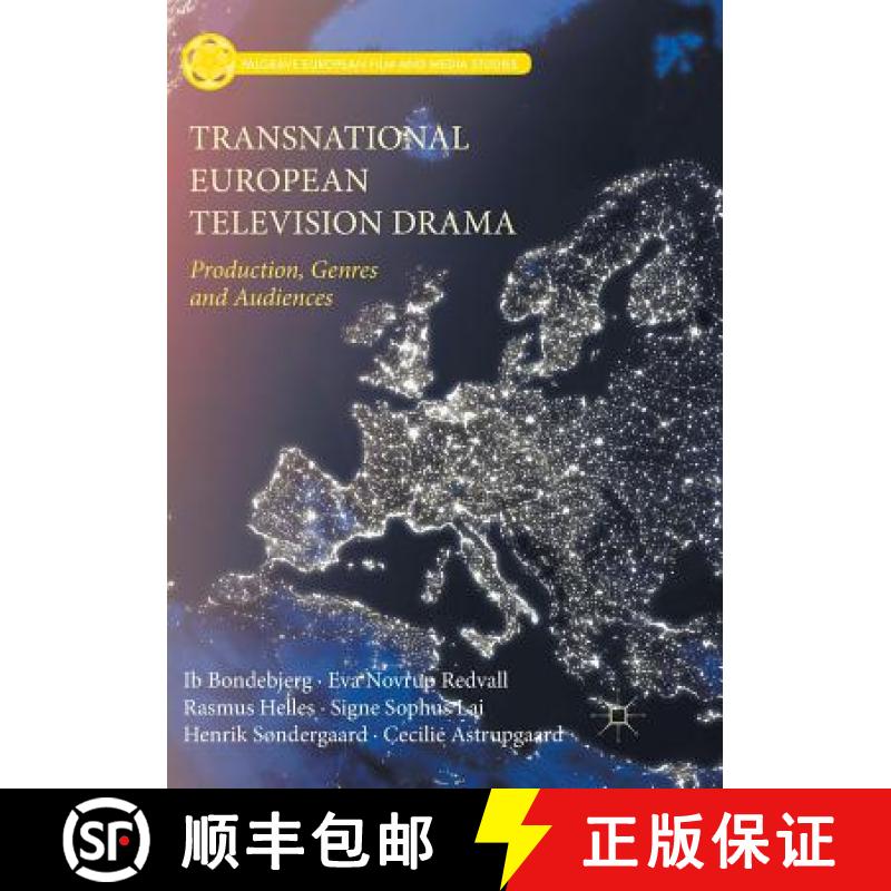【3-4周达】Transnational European Television Drama : Production, Genres and Audiences [9783319874029]