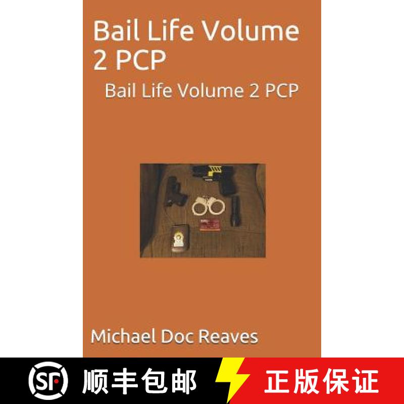 【3-4周达】Bail Life Volume 2 PCP: Bail Life Volume 2 PCP [9780578216331]