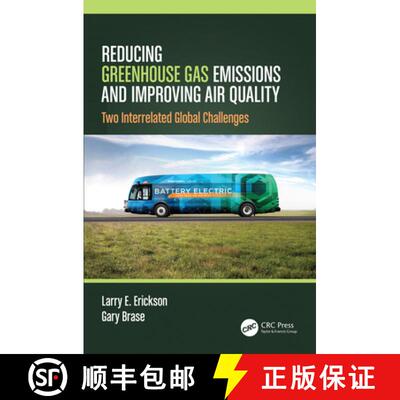【3-4周达】Reducing Greenhouse Gas Emissions and Improving Air Quality: Two Interrelated Global Chall... [9780367408756]