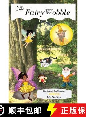 【3-4周达】Fairy Wobble: Garden of the Seasons - Spring [9781732832435]