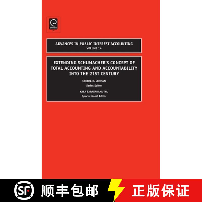 【3-4周达】Extending Schumacher's Concept of Total Accounting and Accountability Into the 21st Century [9781848553002]