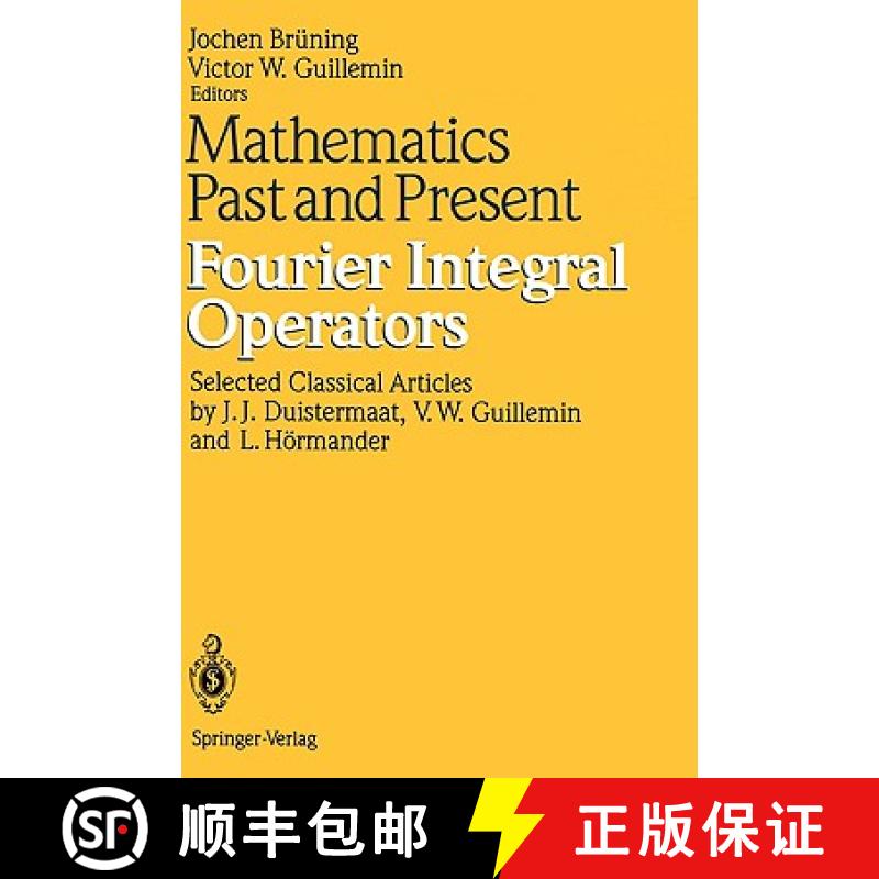【3-4周达】Mathematics Past and Present: Fourier Integral Operators [9783540567417]