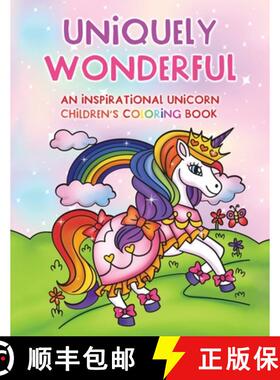 【3-4周达】Uniquely Wonderful: An Inspirational Children's Coloring Book [9781739926199]