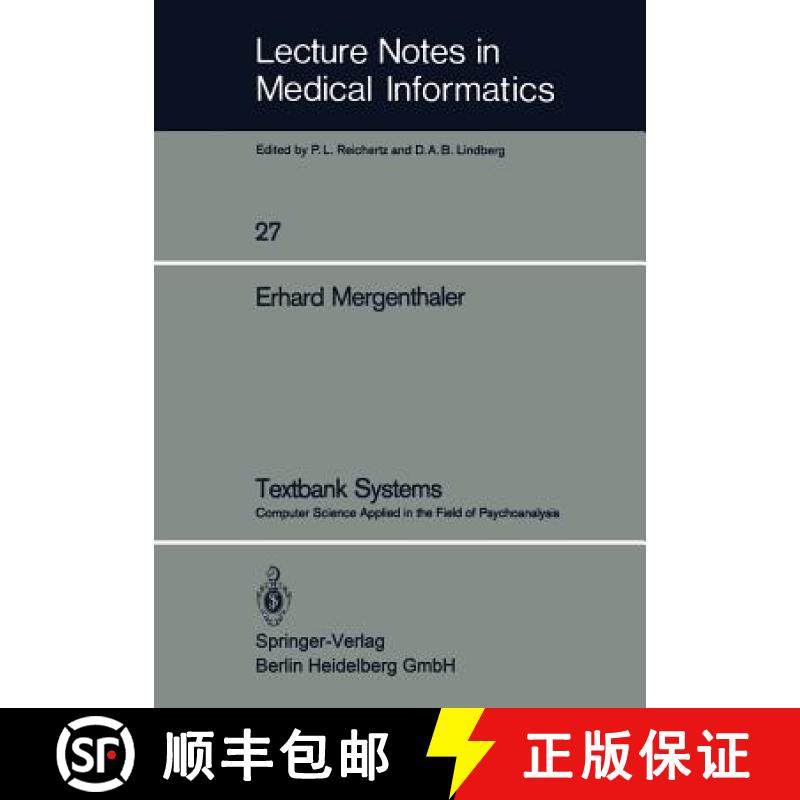 【3-4周达】Textbank Systems : Computer Science Applied in the Field of Psychoanalysis [9783540159742]