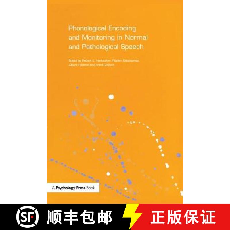 【4周达】Phonological Encoding and Monitoring in Normal and Pathological Speech [9781138877443]