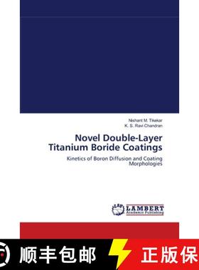 预订 Novel Double-Layer Titanium Boride Coatings [9783844303612]